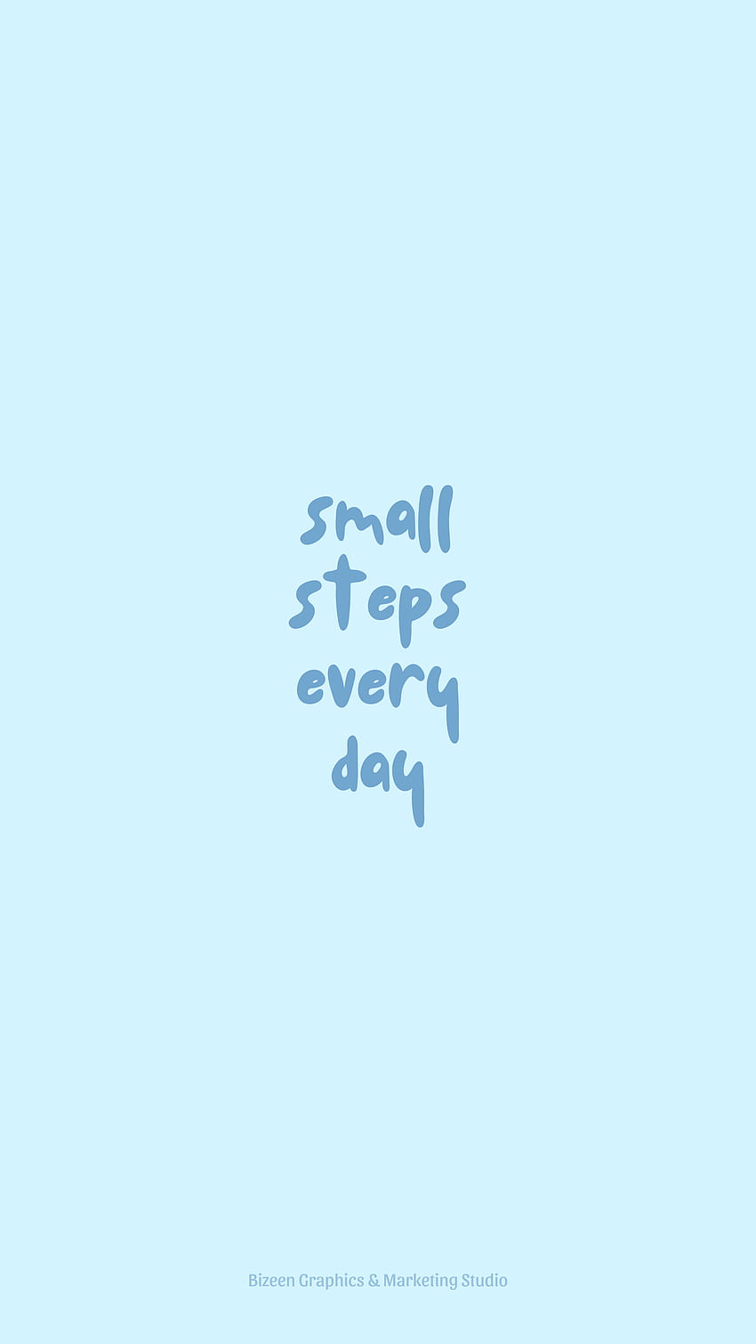 Pastel blue aesthetic quotes. small steps everyday. Cute inspirational  quotes, Inspirational quotes , Positive quotes HD phone wallpaper | Pxfuel