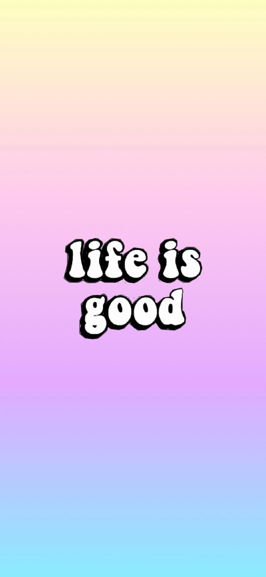 Life is Good quotes sayings HD phone wallpaper  Peakpx