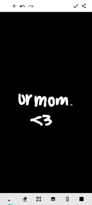 My Mom Background Wallpaper  EnWallpaper in 2023  Really funny pictures  Mood pics Cute wallpapers