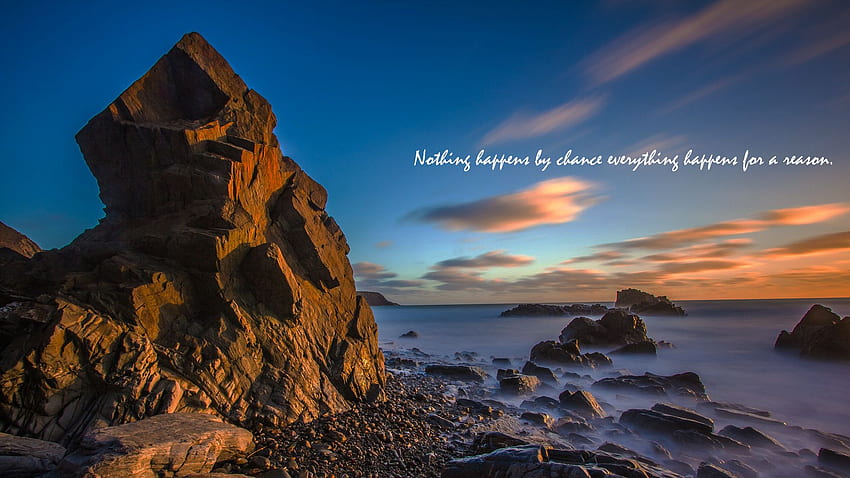 Nothing happens by chance everything happens for a reason HD wallpaper