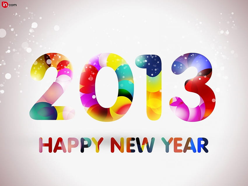 Bright New Year 2013 !!!, hiver, coloré, joyeux noël, beau, abstrait, léger, lumineux, amour, texture, nature, heureux, pour toujours, nouvel an Fond d'écran HD