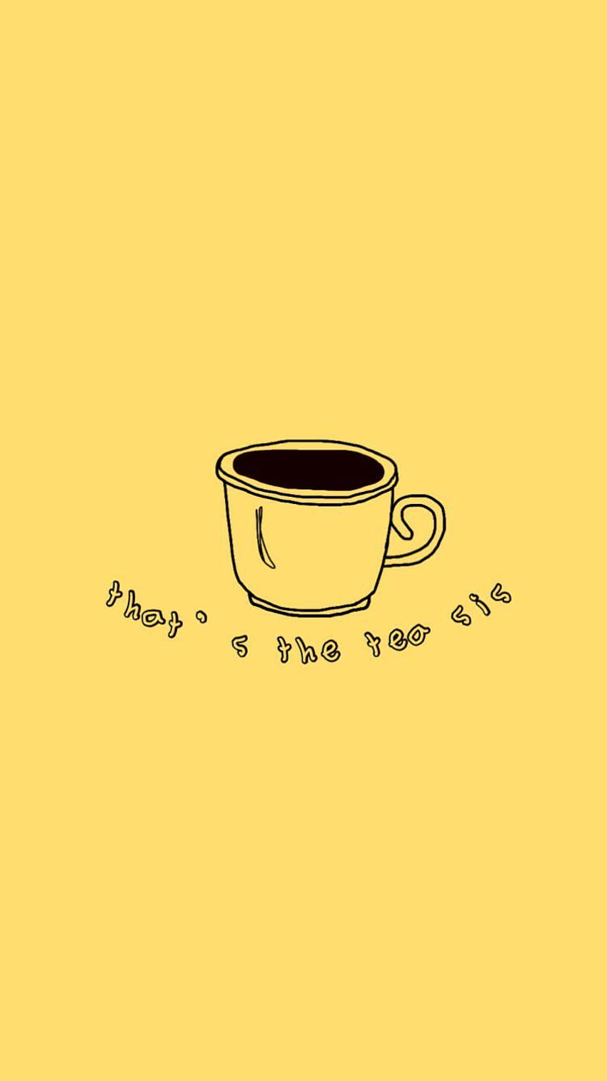 Yellow Aesthetic Coffee Quote, Quotes Yellow Aesthetic HD phone wallpaper