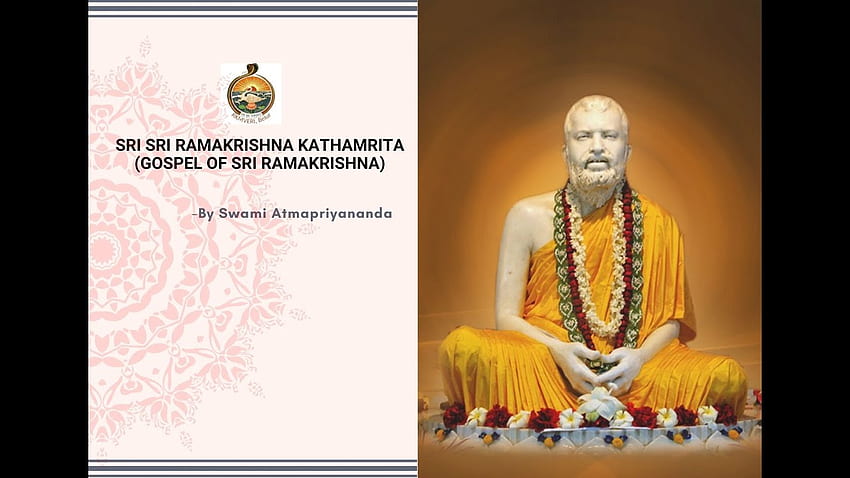 Sri Sri Ramakrishna Kathamrita (Évangile de Sri Ramakrishna) Par Swami Atmapriyananda 2021 07 14 Fond d'écran HD