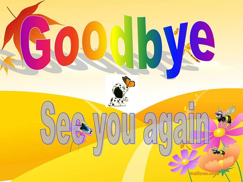 Goodbye, See You Again HD wallpaper | Pxfuel