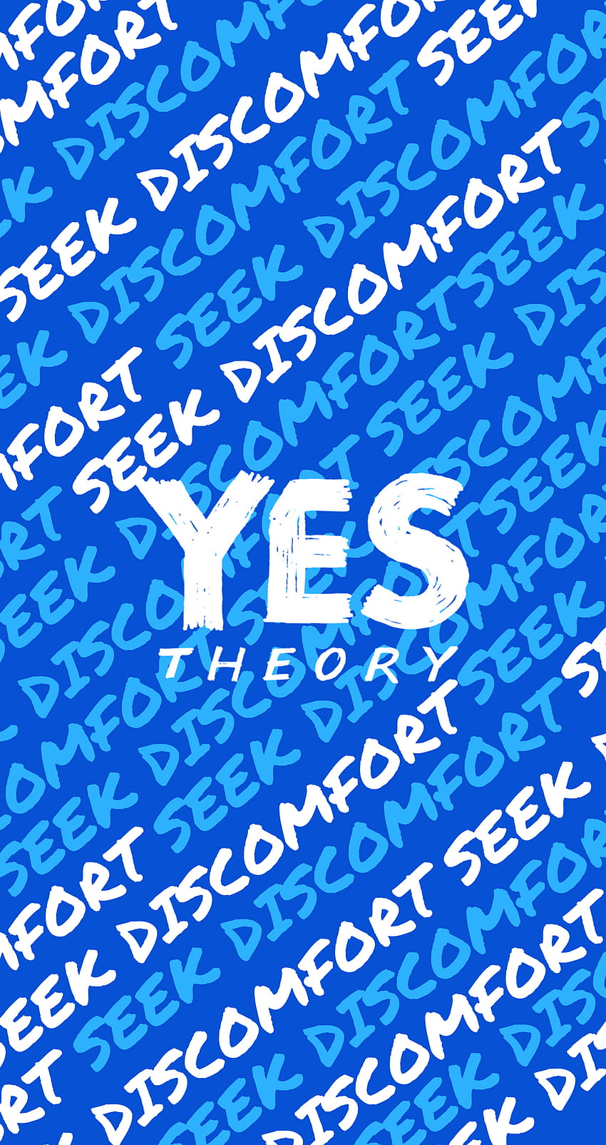 Yes Theory “Seek Discomfort” Phone . Theory quotes, Phone , Life lessons HD phone wallpaper
