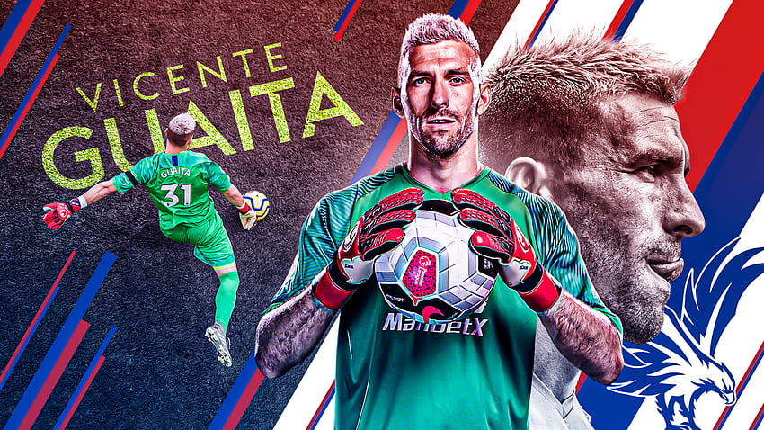 Crystal Palace goalkeeper Vicente Guaita's performances proving the best things in life are . Football News HD wallpaper