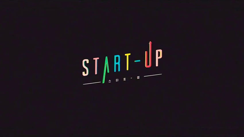 Start Up - 배경 음악(BGM) - Start Up Kdrama, Startup Kdrama HD 월페이퍼
