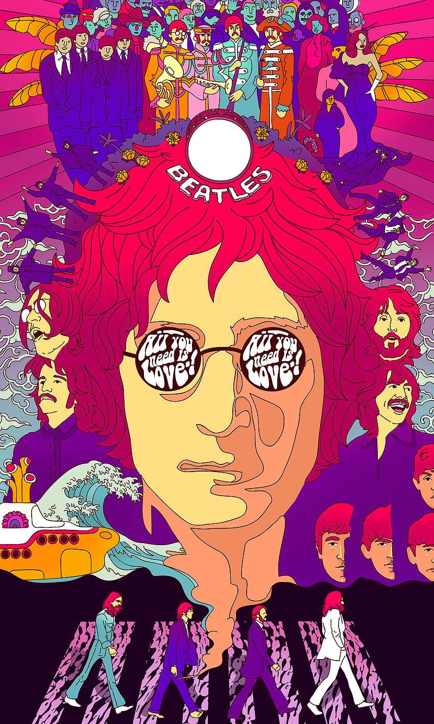 Los Beatles (Todo lo que necesitas es amor). Arte de los beatles, Arte de los beatles, Afiche psicodélico fondo de pantalla del teléfono