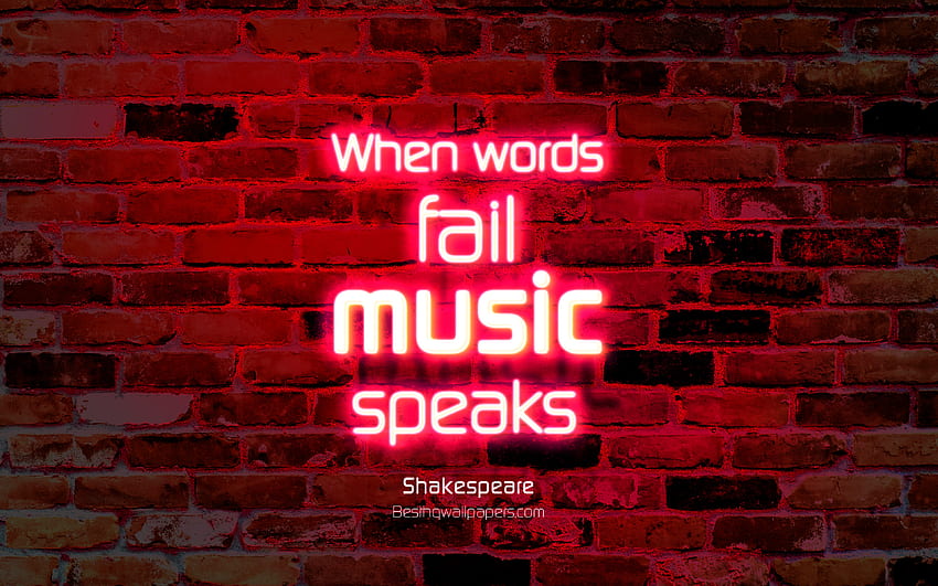 단어가 실패할 때 음악은 보라색 벽돌 벽, 셰익스피어 인용문, 인기 있는 인용문, 네온 텍스트, 영감, 셰익스피어, 해상도가 있는 음악에 대한 인용문을 말합니다. 고품질, 셰익스피어 HD 월페이퍼