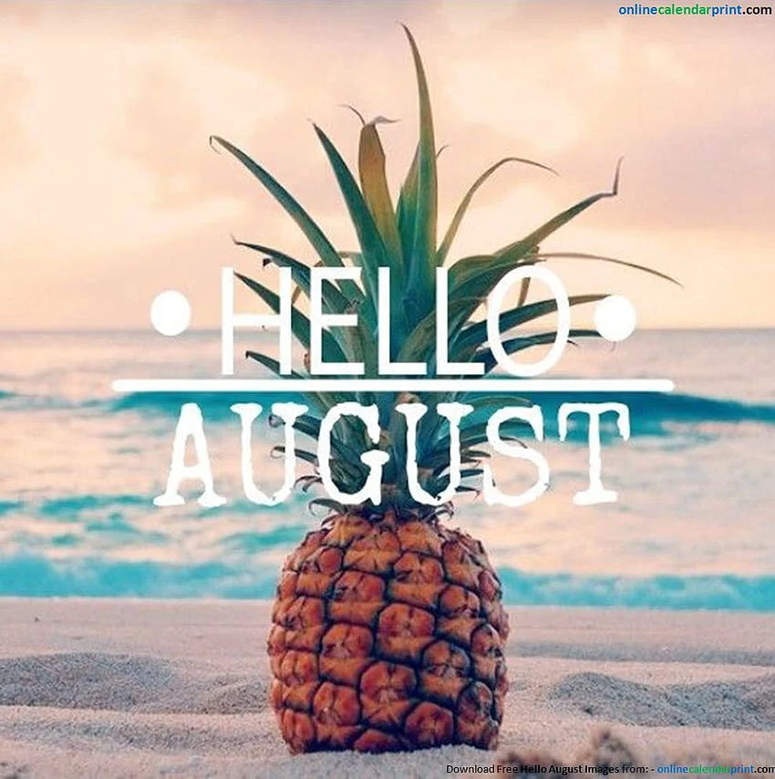 August love quotes tumblr, Hello August HD phone wallpaper