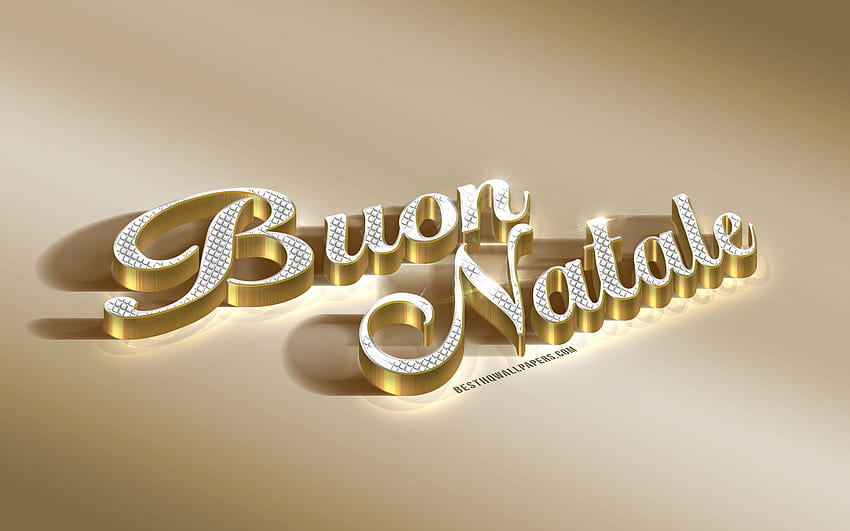 Buon Natale, golden 3D art, Merry Christmas in Italian, Christmas golden background, art, Buon Natale sign, golden 3D inscription for with resolution . High Quality HD wallpaper