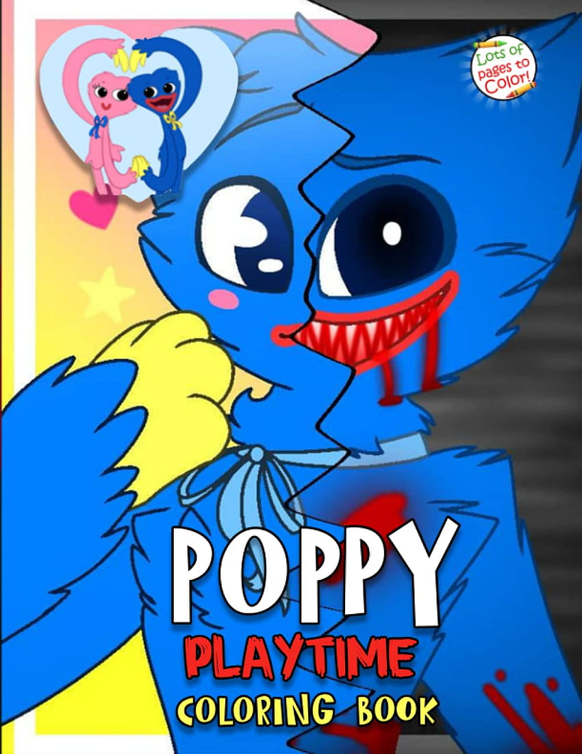 Poppy Playtime Coloring Book: Huggy Wuggy Coloring Book com ilustrações de alta qualidade Poppy Playtime para crianças e adultos relaxarem e se divertirem: Scott, Eric: 9798775213022: Livros Papel de parede de celular HD