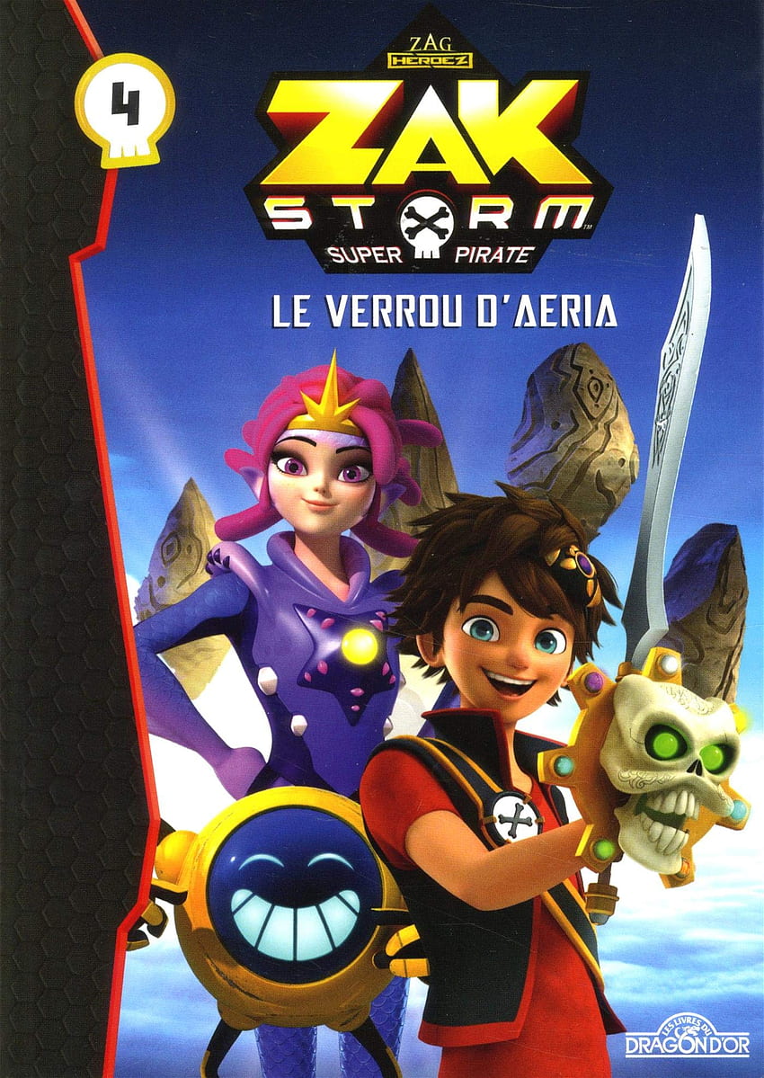 Zak Storm - tome 4 Le verrou d'Aeria (04) (French Edition): 9782821209862: On Entertainment: Books HD phone wallpaper