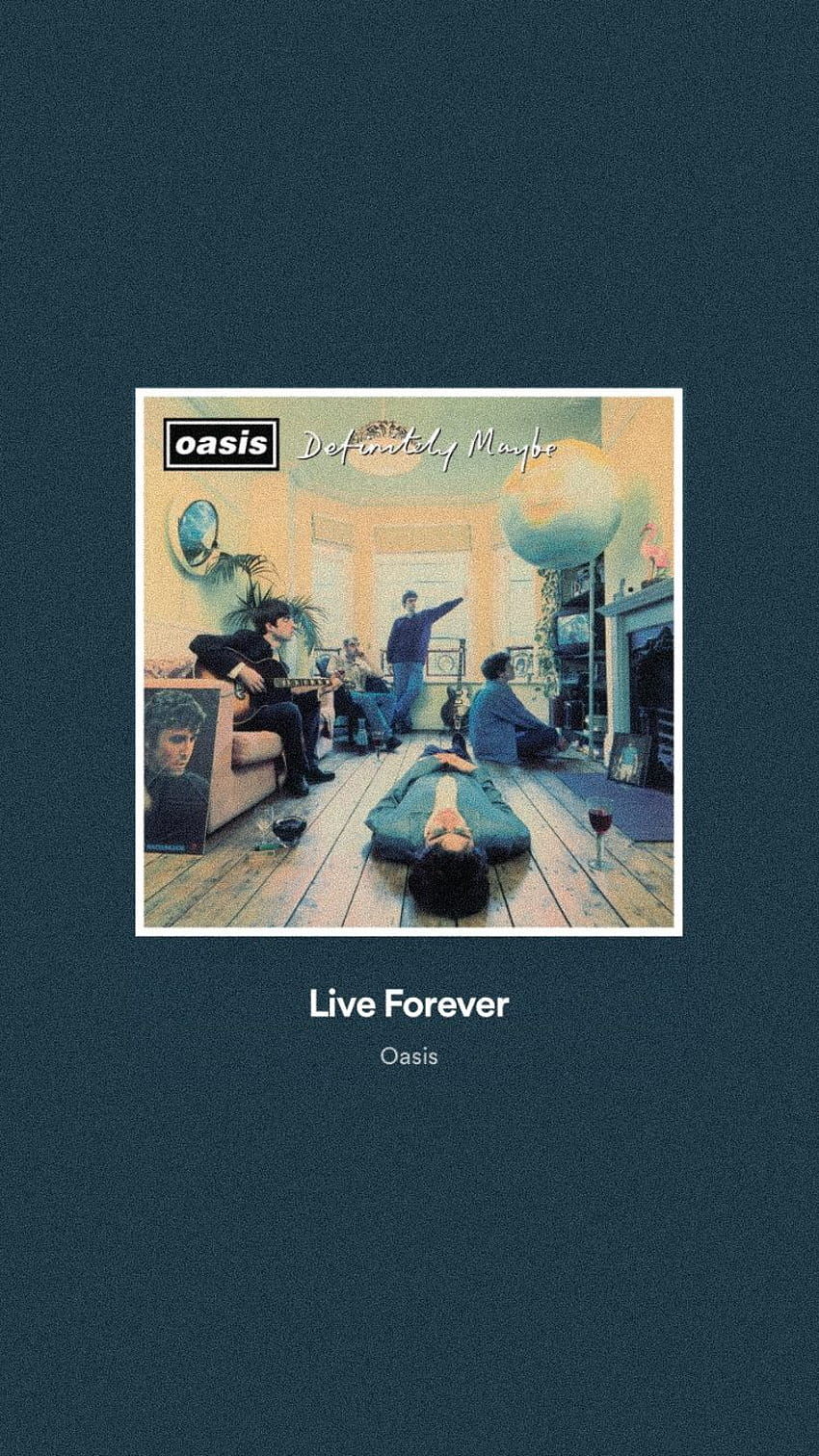 Oasis - Live Forever - 확실히 어쩌면. 감바, 기타리스 HD 전화 배경 화면
