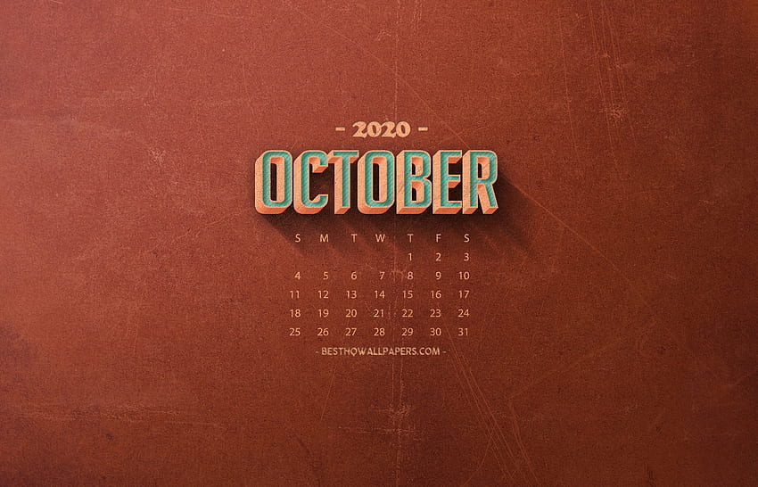 Календар за октомври 2020 г., оранжев ретро фон, есенни календари за 2020 г., календар за октомври 2020 г., ретро изкуство, календари за 2020 г., октомври за с резолюция . Високо качество HD тапет