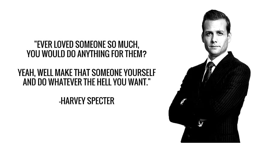 Harvey Specter . Harvey specter quotes, Harvey specter, Loving someone quotes, Harvey Donna HD wallpaper
