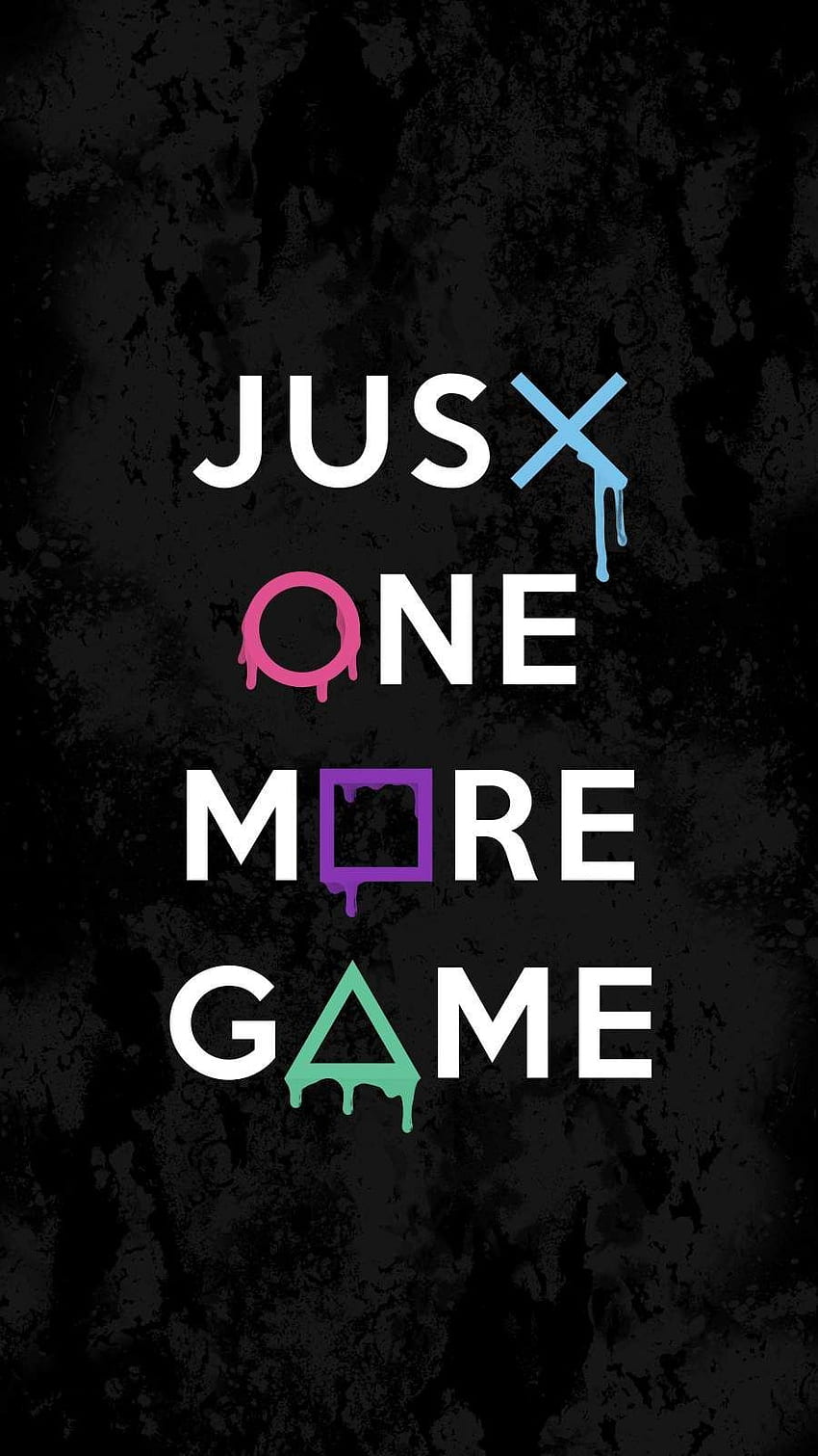 Just One More Game iPhone . Gamer quotes, Game iphone, Gaming HD phone wallpaper