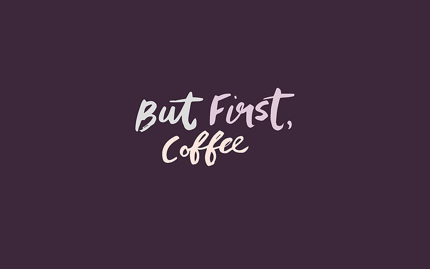Top Cool Ideas: Coffee Tumblr Design citations de café du mercredi Fond d'écran HD