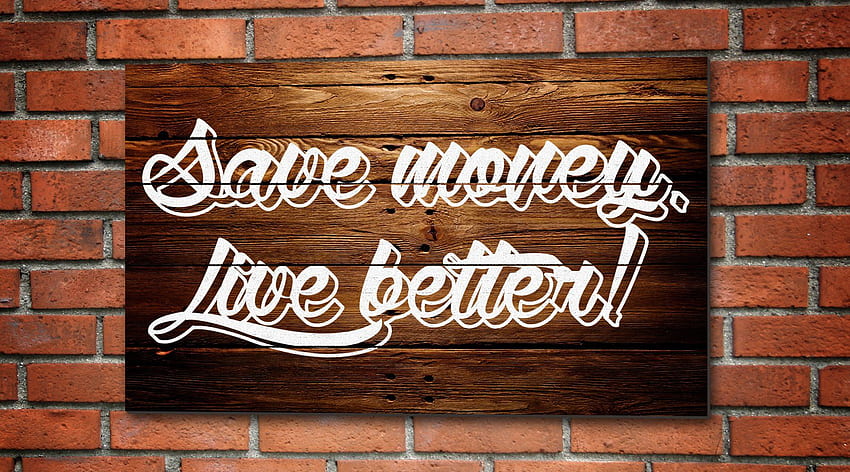 Tabung uang hidup lebih baik . Wallpaper HD