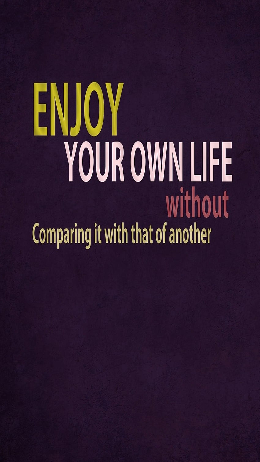 Enjoy Your Life Android HD phone wallpaper | Pxfuel