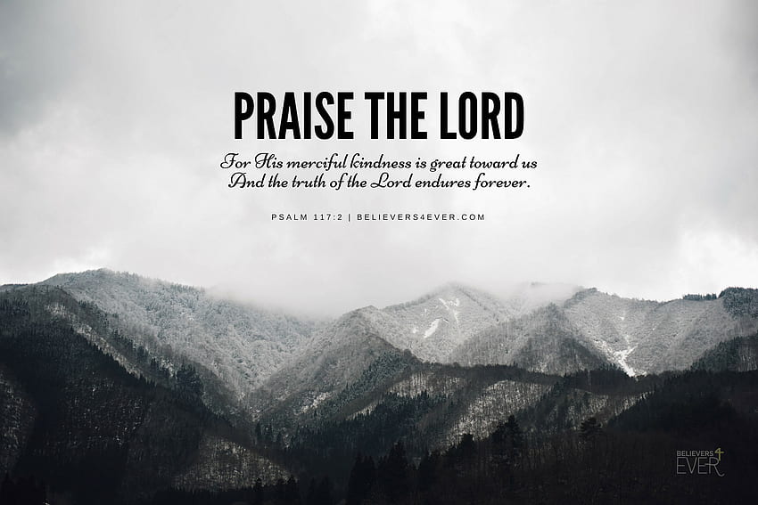 Praise the Lord, God Is Good HD wallpaper
