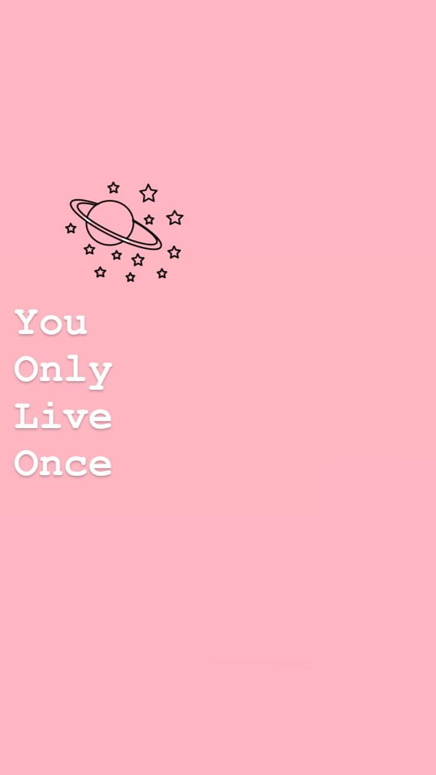 Yolo Wallpaper For Android Pink  फट शयर