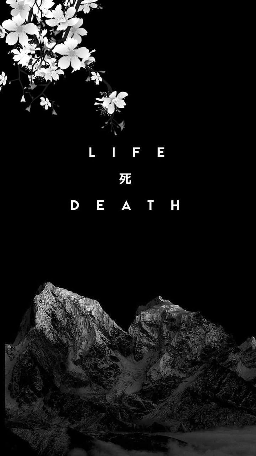 Hidup dan Mati - Keren, Kematian Estetis wallpaper ponsel HD