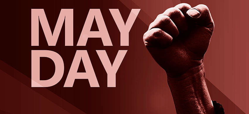 May Day Wishes Pesan SMS Salam - Kutipan Hari Buruh / Hari Buruh Internasional Wallpaper HD