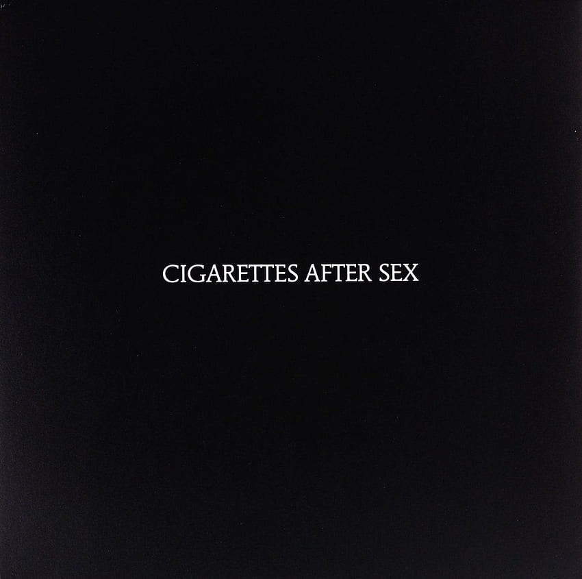 Cigarettes After Cigarettes After Sex Hd Wallpaper Pxfuel 2929