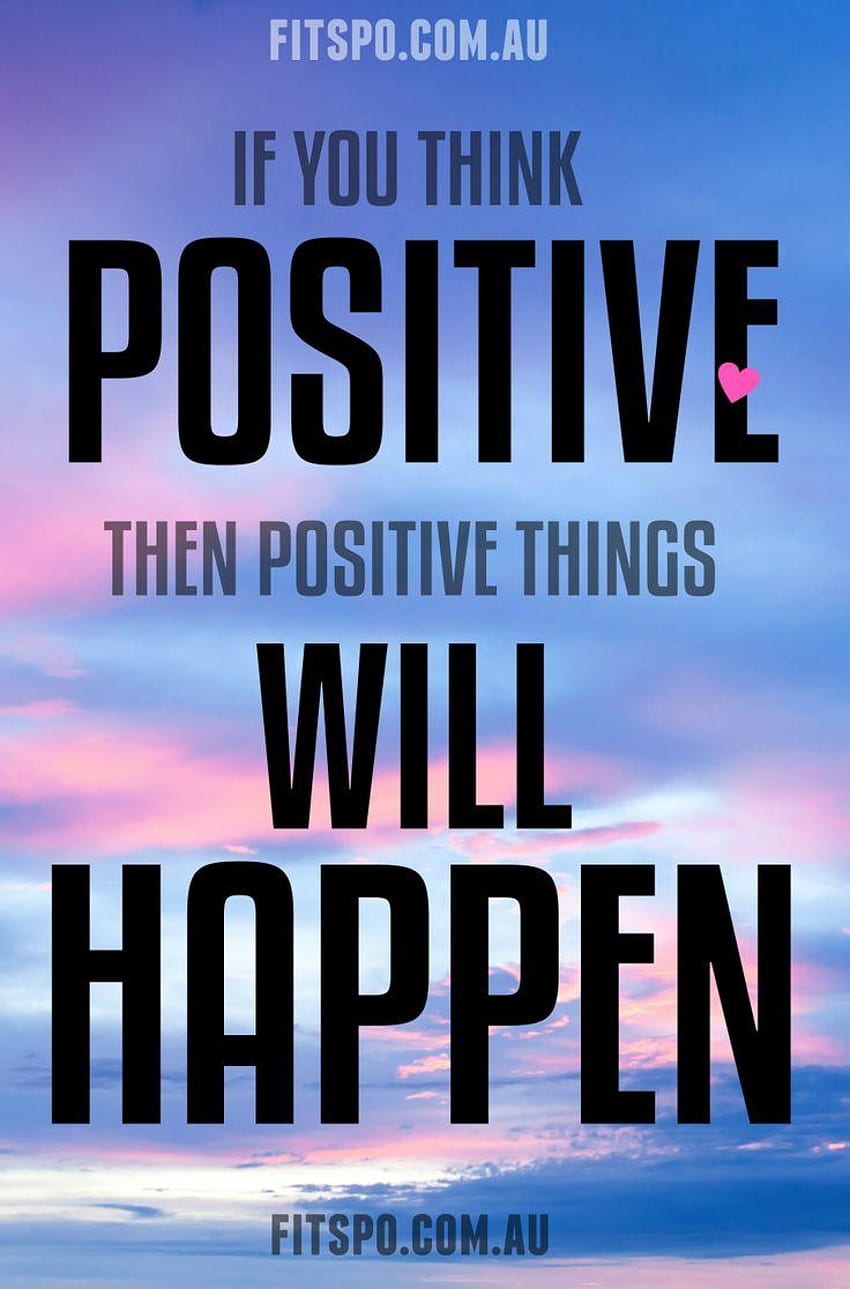 Positive Thinking, Positive Attitude Quotes HD phone wallpaper