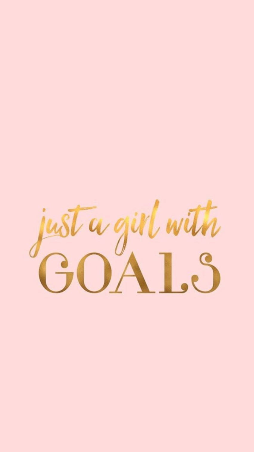 Hanya seorang Gadis dengan kutipan inspirasional Goals di pink. Kutipan motivasi hari Selasa, Kutipan bos perempuan, Kutipan inspirasional, Motivasi Lucu wallpaper ponsel HD