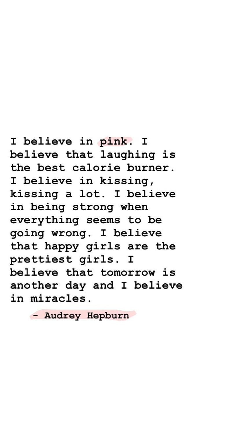 audrey hepburn quotes i believe in pink cover photo