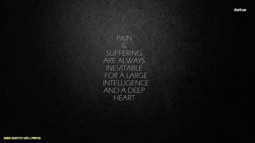 Deep Dark Quotes - dark quotes, Pain Black and White HD wallpaper