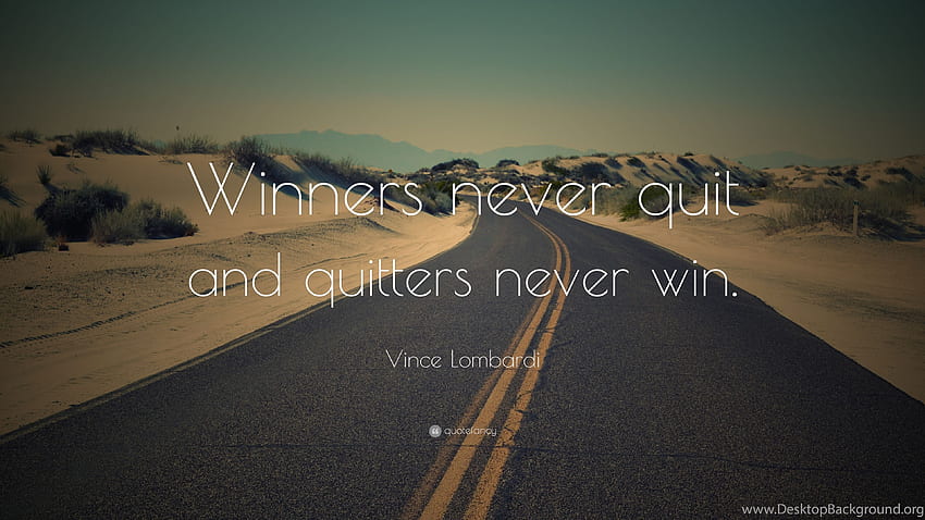 Vince Lombardi Quotes (26 ) Quotefancy Background, Never Quit HD wallpaper
