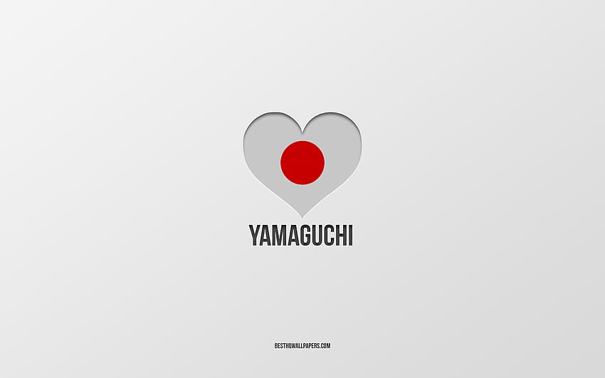 I Love Yamaguchi, 日本の都市, 山口の日, 灰色の背景, 山口県, 日本, 日の丸のハート, お気に入りの都市, Love Yamaguchi 高画質の壁紙