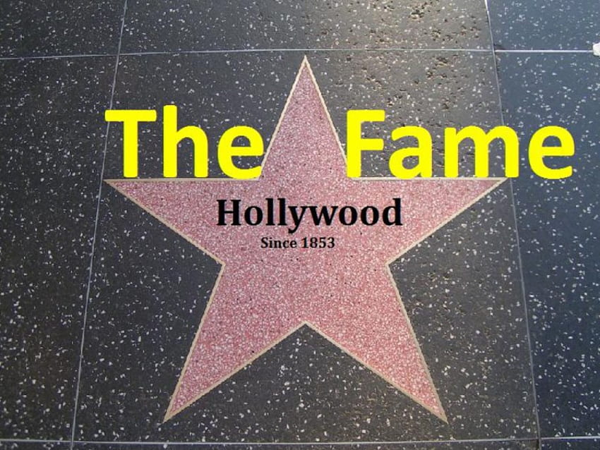 The Fame, bintang hollywood Wallpaper HD