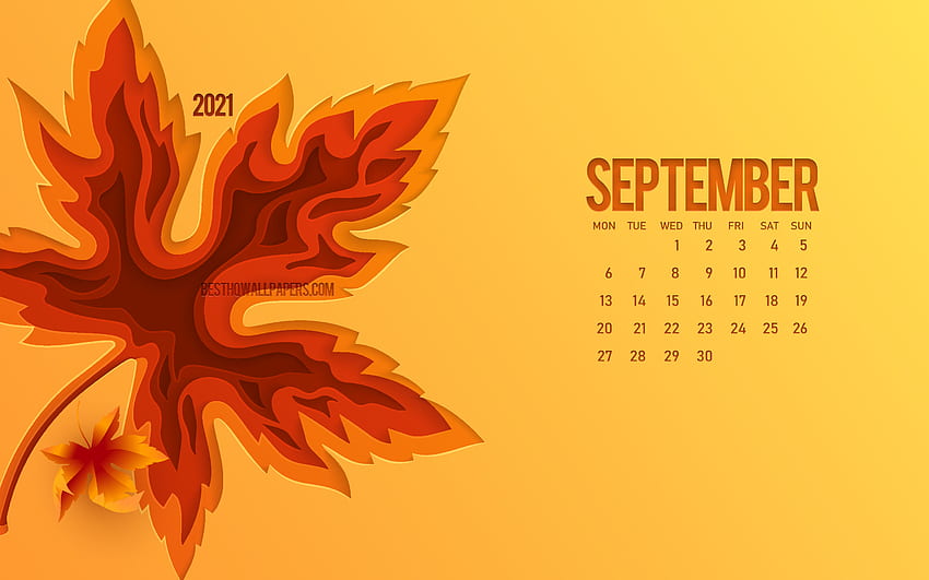 2021 September Calendar, 3d autumn leaf, orange background, September, autumn concepts, 2021 calendars, autumn, September 2021 Calendar HD wallpaper