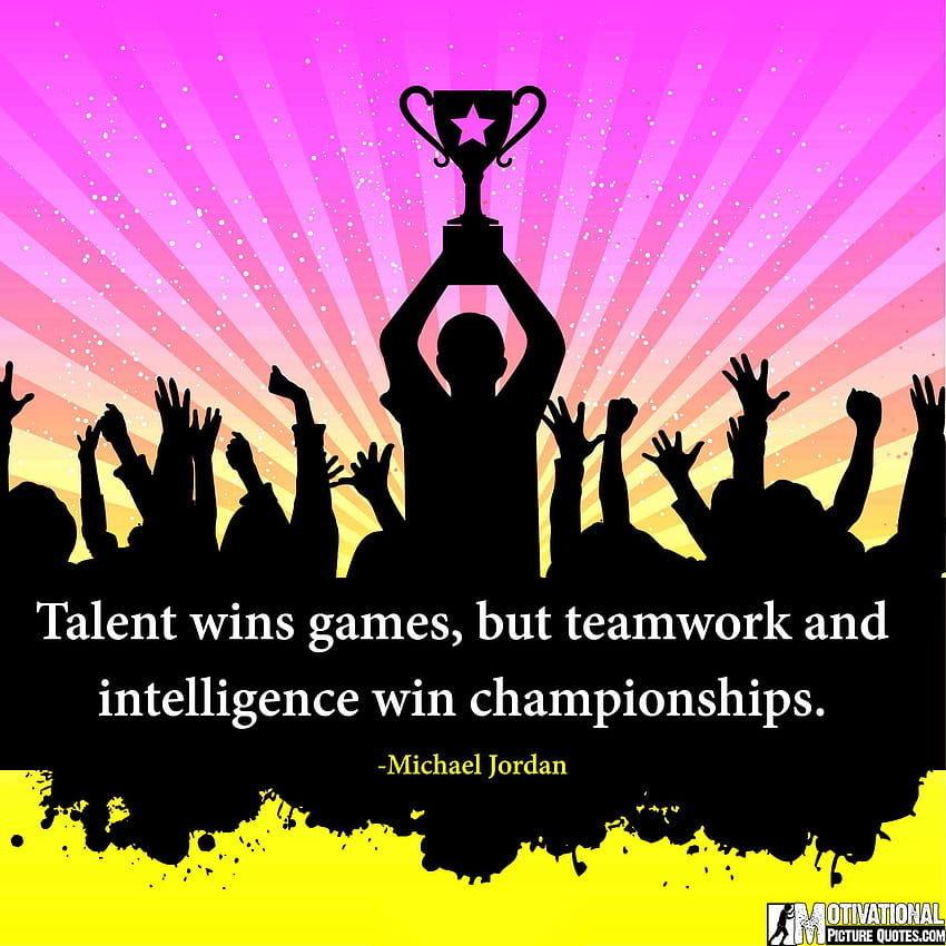 Inspirational Team Quotes, Teamwork Quotes HD phone wallpaper