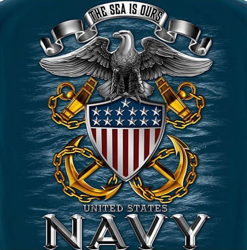United States Navy: The Sea Is Ours!. Military. United, Navy Veteran HD phone wallpaper