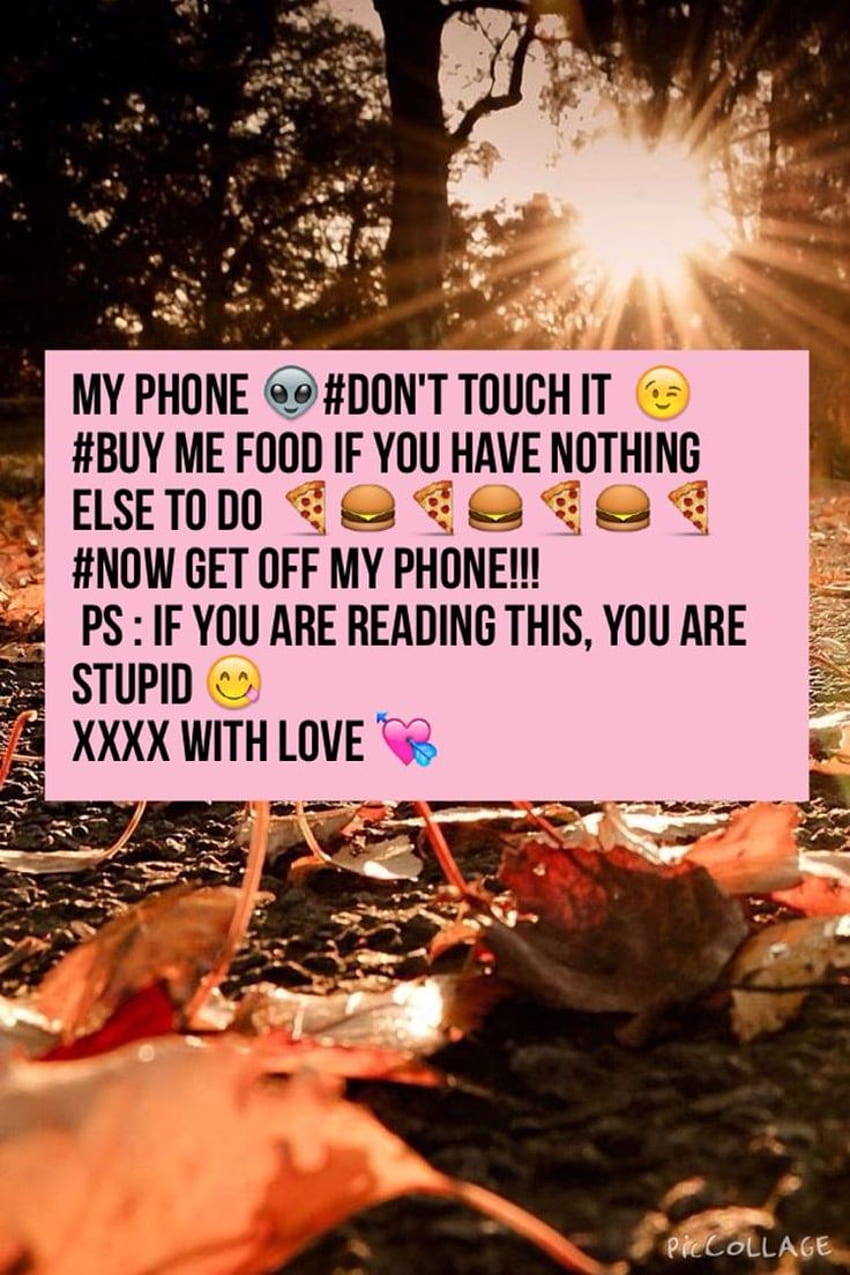 Funny phone , Dont touch my phone , iPad quotes, Funny Get Off My Phone HD phone wallpaper
