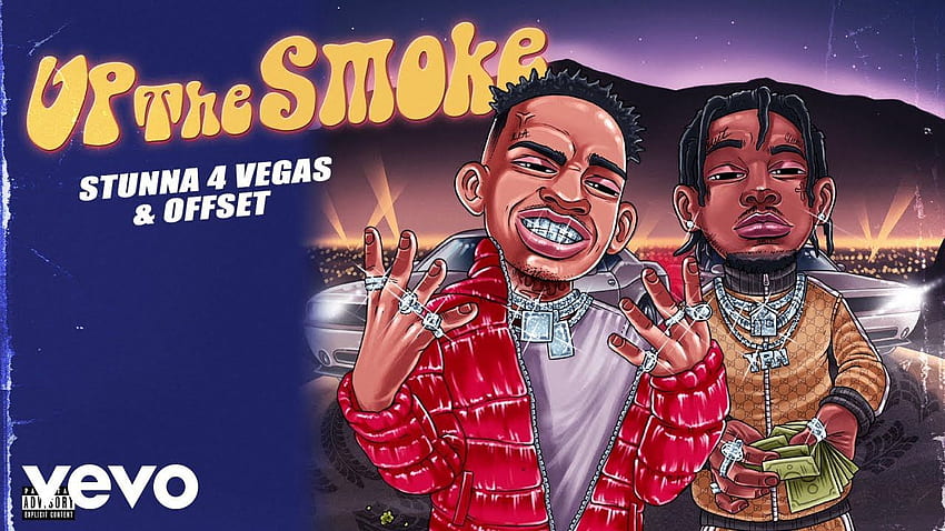 Stunna 4 Vegas, Offset - Up The Smoke [Audio] Tapeta HD
