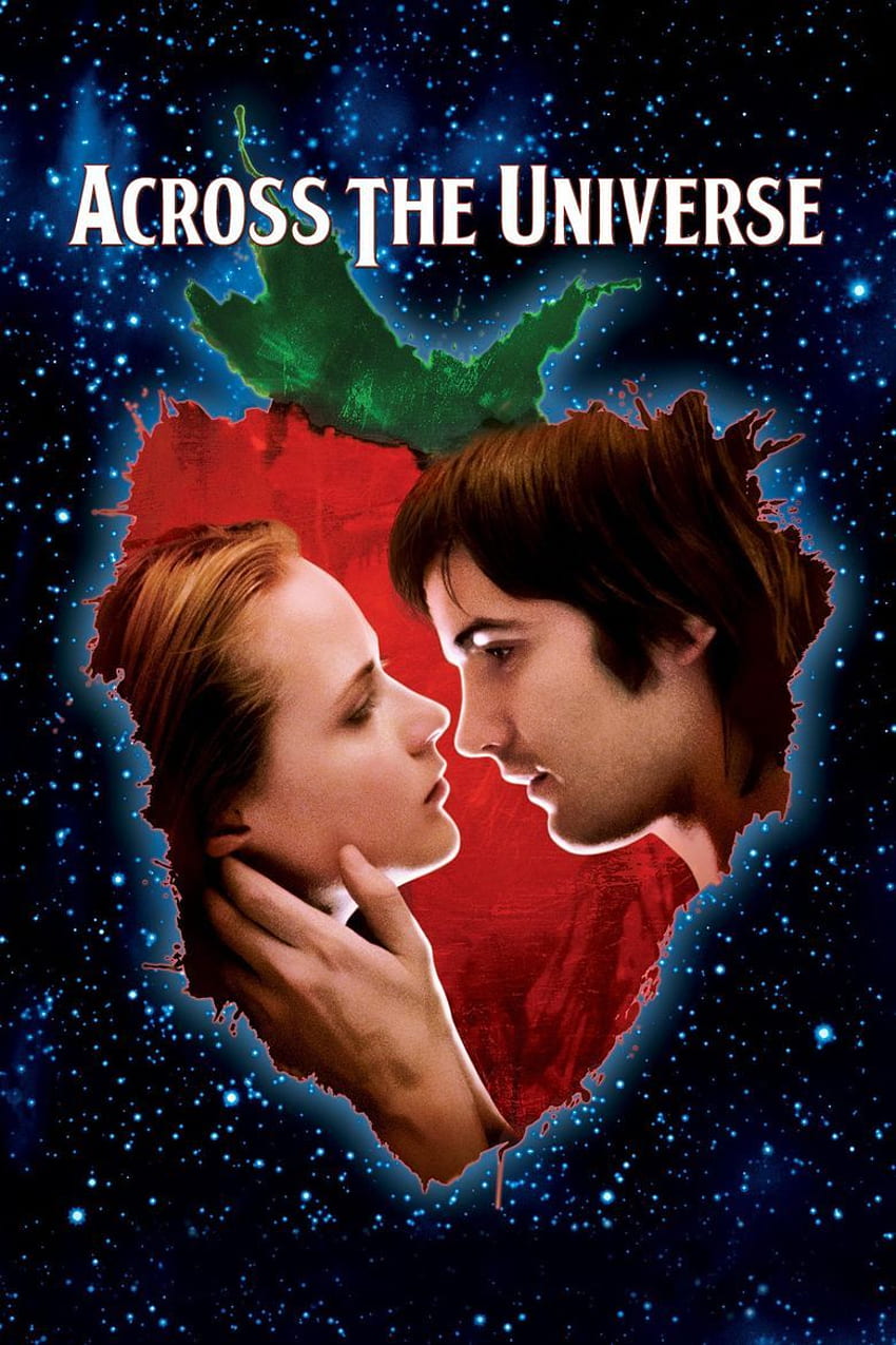 Across the Universe: Where To Watch It Streaming Online, Across the Universe Movie HD phone wallpaper