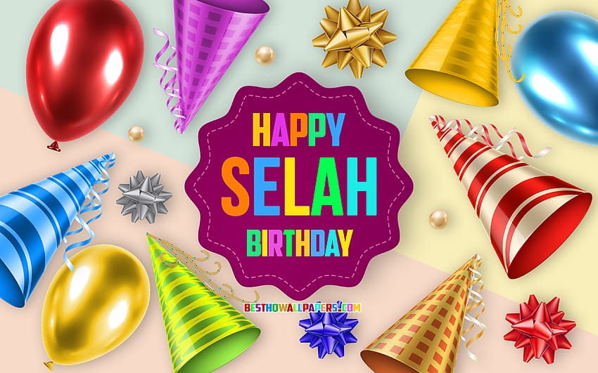 Happy Birtay Selah, , Birtay Balloon Background, Selah, arte criativa, Happy Selah birtay, laços de seda, Selah Birtay, Birtay Party Background papel de parede HD