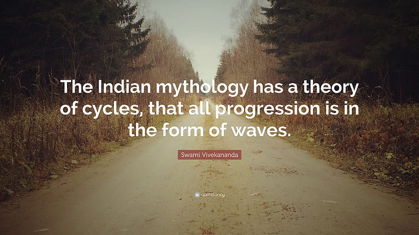 Cita de Swami Vivekananda: “La mitología india tiene una teoría fondo de pantalla