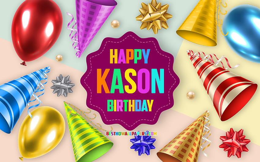 Happy Birtay Kason, , Birtay Balloon Background, Kason, arte criativa, Happy Kason birtay, laços de seda, Kason Birtay, Birtay Party Background papel de parede HD