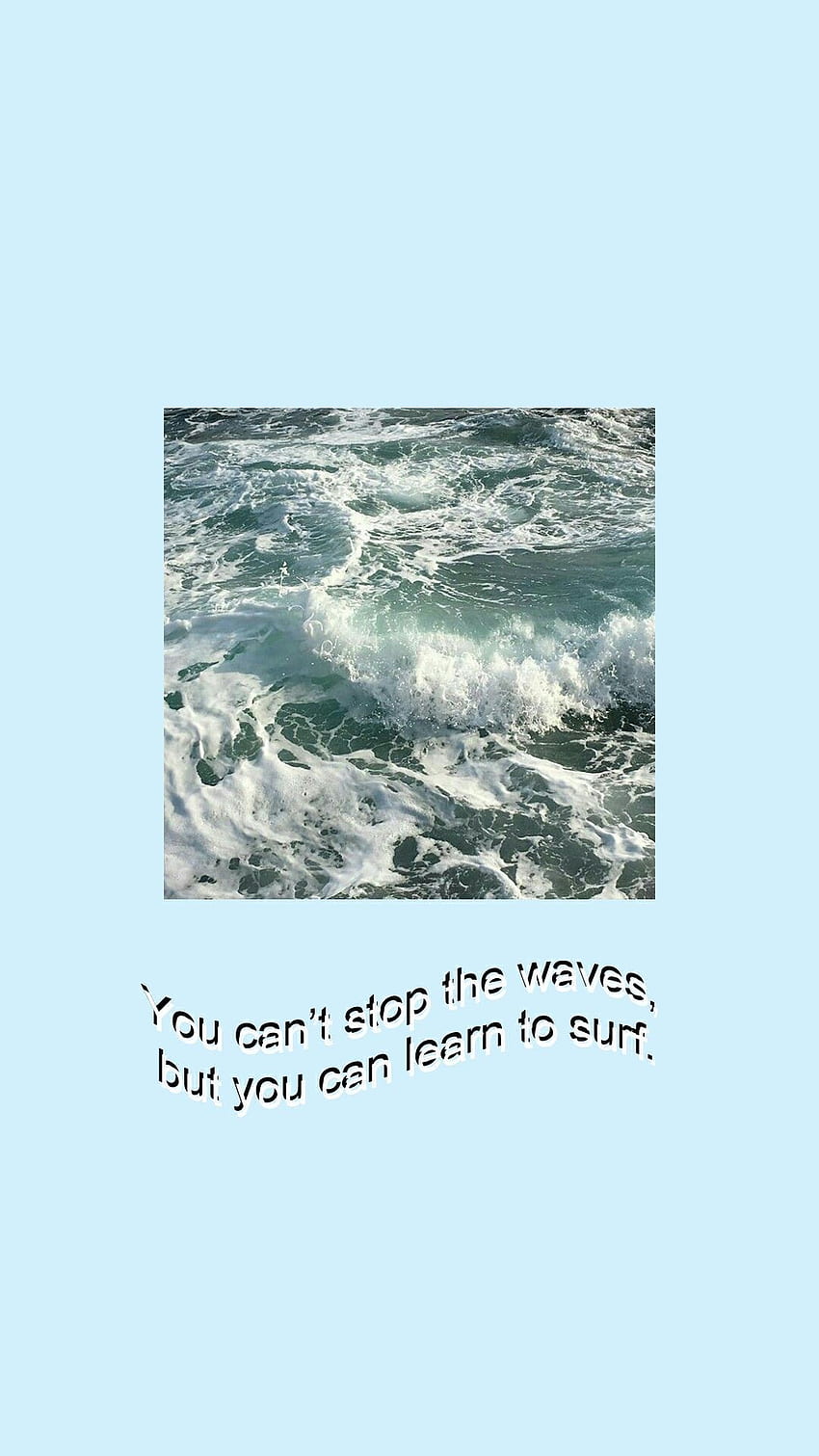You can't stop the waves, but you can learn to surf. iPhone, Surfing Quotes HD phone wallpaper