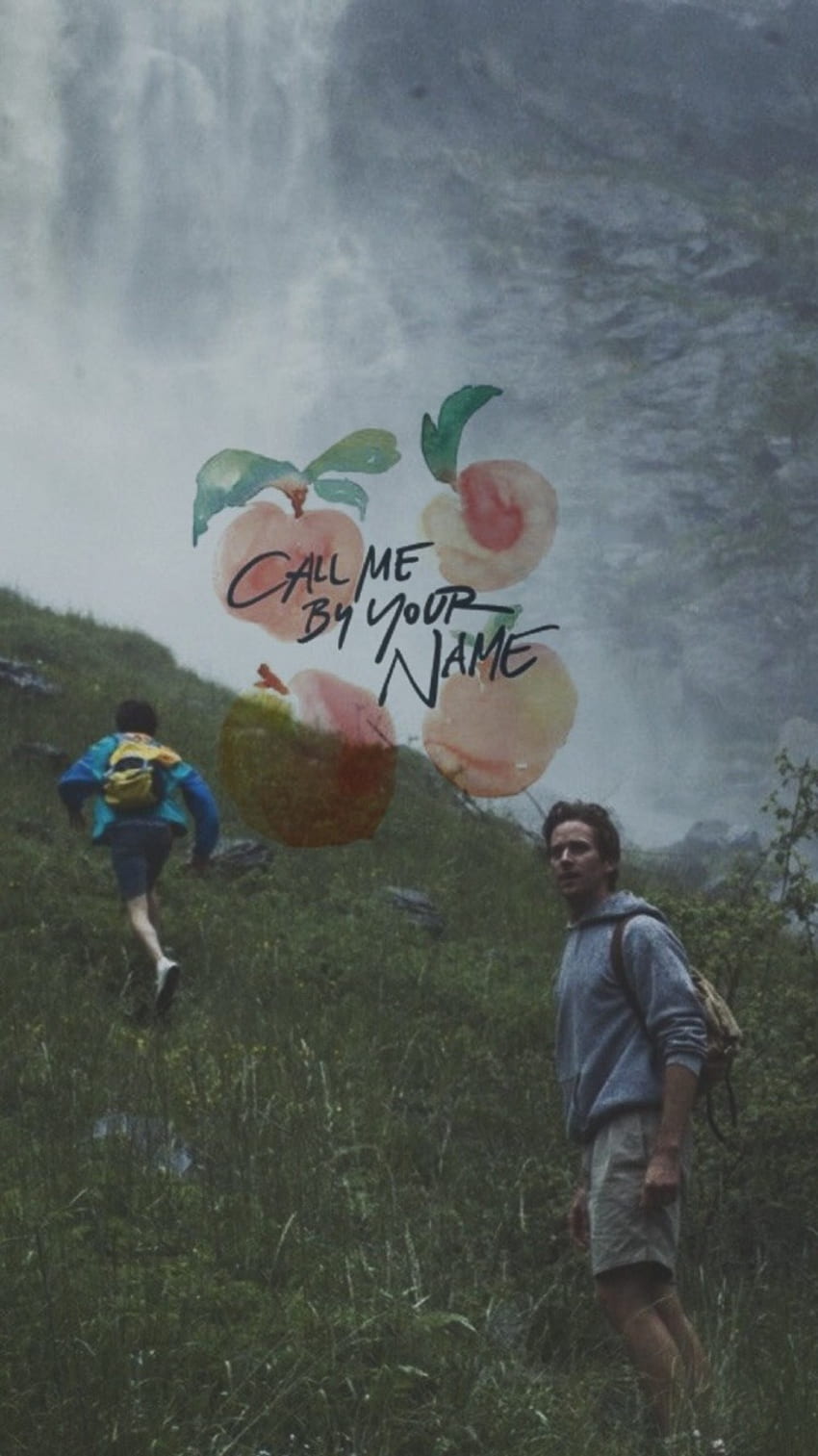 Call me by your name wallpaper  Your name wallpaper Name wallpaper Call  me