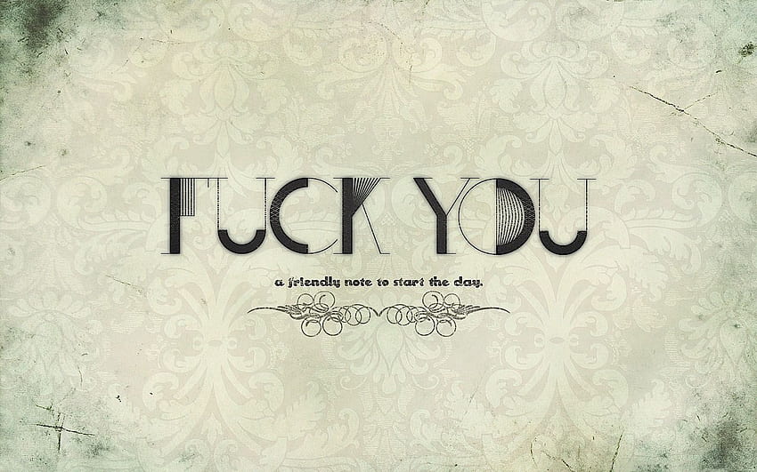Fuck You Background (17 ) – Adorable HD wallpaper