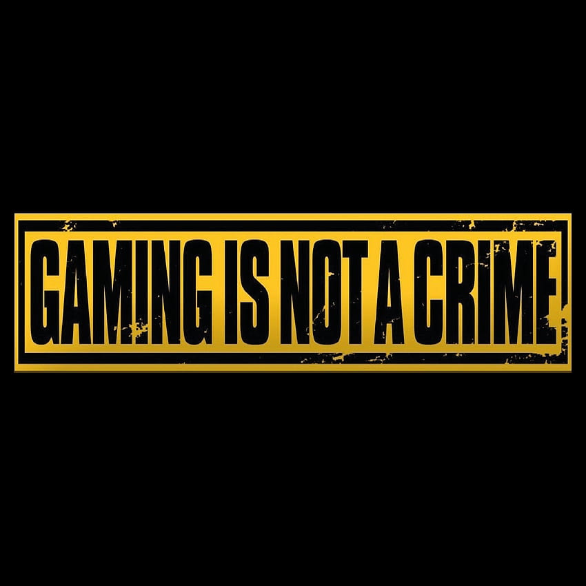 Gaming Is Not A Crime HD phone wallpaper