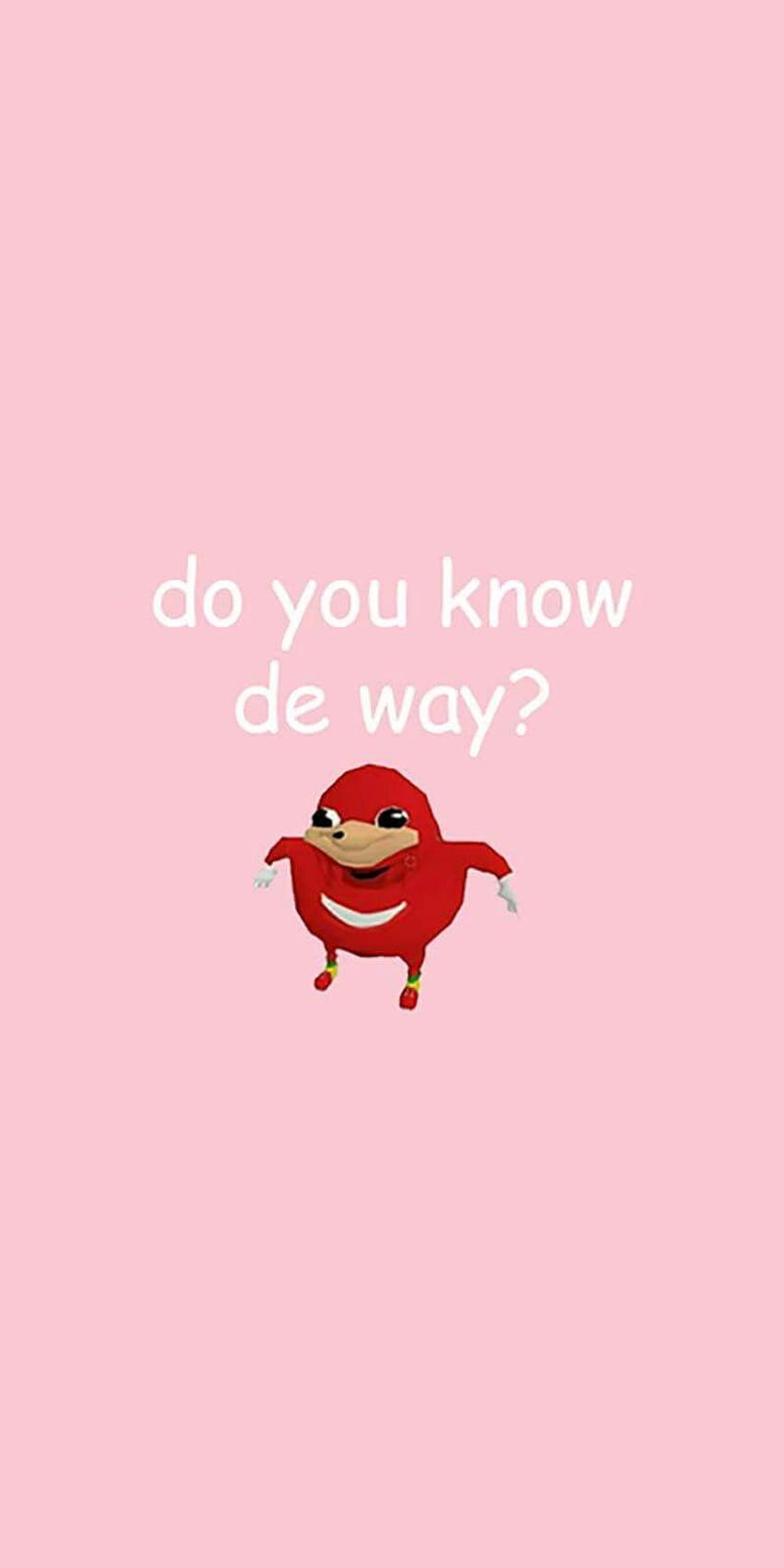 Ugandan Knuckles do you know de way? . Funny, Meme HD phone wallpaper